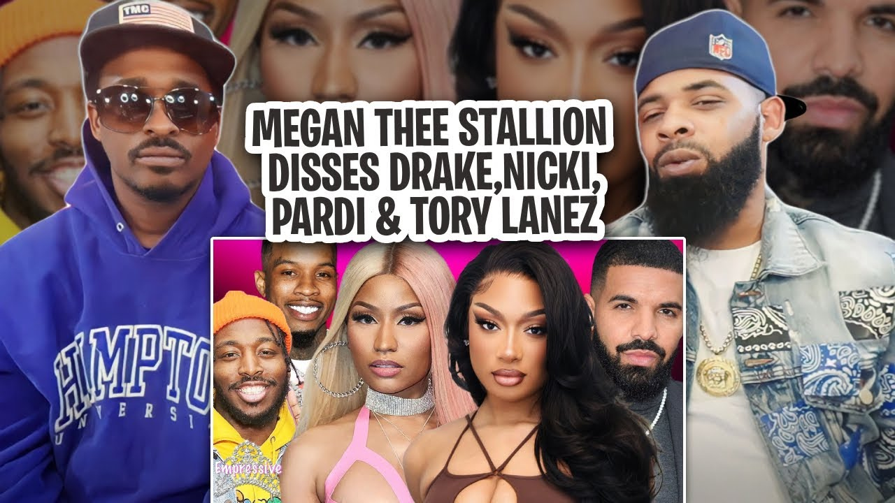 Megan Thee Stallion Diss Song - Drake, Nicki Minaj, Pardi & Tory lanez