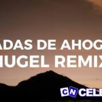 HUGEL – Patadas De Ahogado Remix