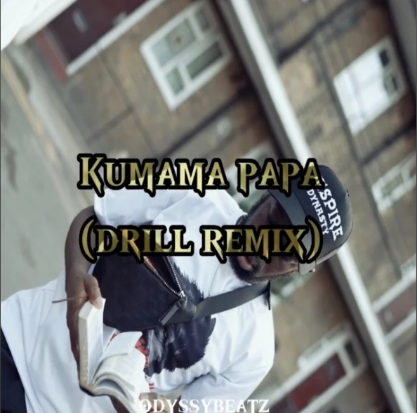 Kumama Papa drill Remix