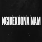 SeeZus Beats – Ngibekhona Nam