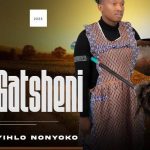 Ugatsheni – Uyihlo Nonyoko Album 2023