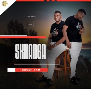 Skhanga - i-crush yami ALBUM