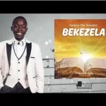 Andrea The Vocalist – Bekezela