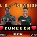 COOL B X KHARISHMA – FOREVER (NEW)