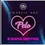 Charlie One – Pelo E Rata Moth