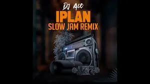 DJ Ace - iPlan Remix