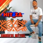 Hit ZA – Umndeni wethu ft Dingeni Wiseman Shezi