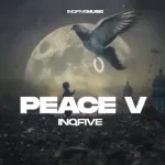 EP: InQfive – PEACE V