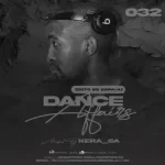 Kera SA – Dance Affairs 032 (Esto Es Espana) Mix