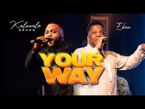 Kolawole Bekes – Your Way Ft. Eben