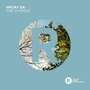 EP: MKJay SA – The Change