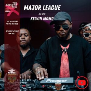 New Mixtape: Amapiano Balcony Mix - Kelvin Momo