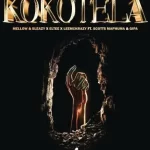 Mellow & Sleazy, Eltee & LeeMcKrazy – Kokotela ft. Scotts Maphuma & Gipa