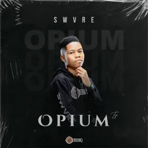 Album: SWVRE – Opium