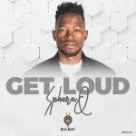 SpheraQ – Get Loud Album