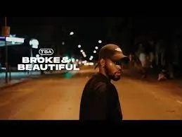 TSA – Broke & Beautiful