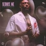 Seduce Me – Daliwonga