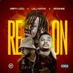 Drippy Loco, Lolli Native & Mosankie – Re On