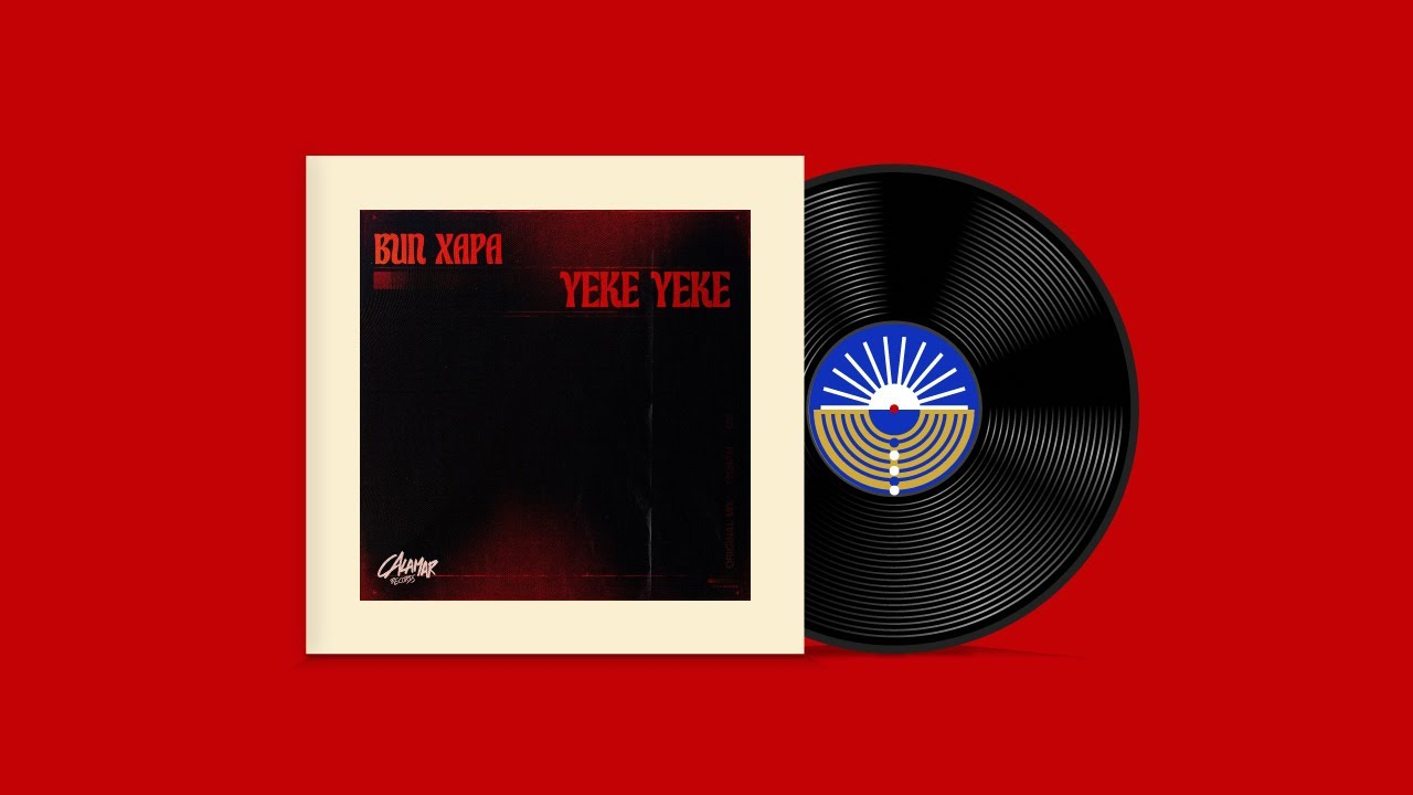 Bun Xapa – Yeke Yeke