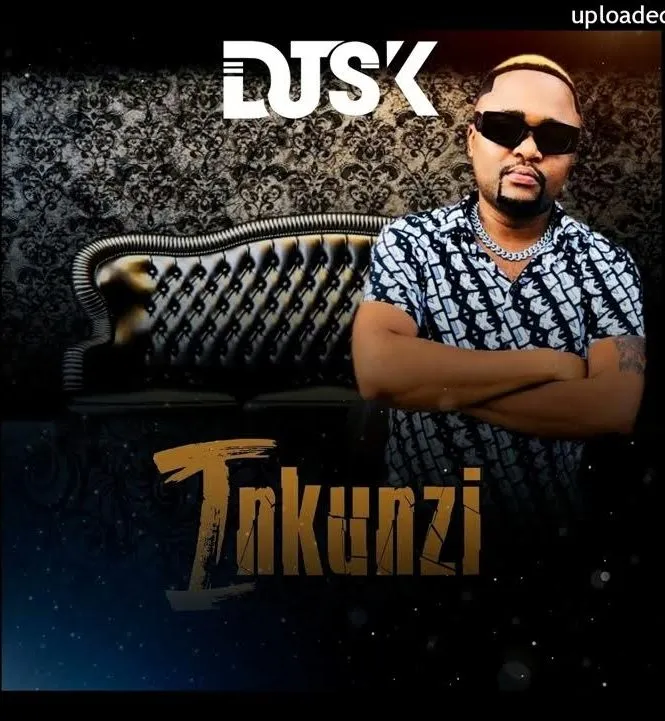 Dj SK – Inkunzi