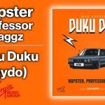 Napster, Professor & Maggz – Duku Duku (Igydo)