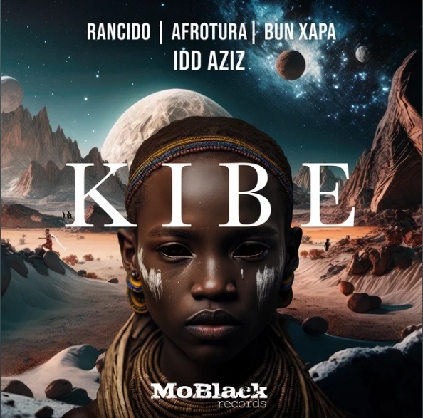 Rancido, AfroTura, Bun Xapa & Idd Aziz - Kibe