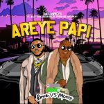 The Lowkeys, Jelly Babie, Tshego Dee, Tskay De Musiq, Ocean Biller – Areye Papi Ft. Jelly Babie, Tshego Dee, Tskay De Musiq & Ocean Biller