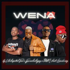 Undisputed Soul – Wena ft SjavasDaDeejay & TitoM