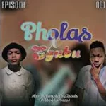 2souls (Ndibo Ndibs & Lowbass Djy) – Pholas X Sgubu Ep. 001