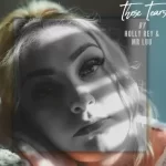 Holly Rey & Mr Luu – These Tears