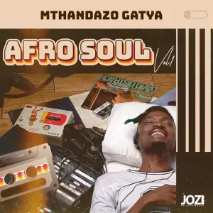 Mthandazo Gatya - So Into You