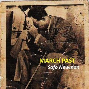 Safo Newman - March Past