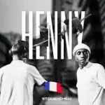 StokieNChilli – Henny [Sgija Mix]