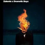 Zakente & Drumetic Boyz – Burning Man (Original Mix)