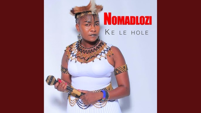 Nomadlozi - ke le hole le hae